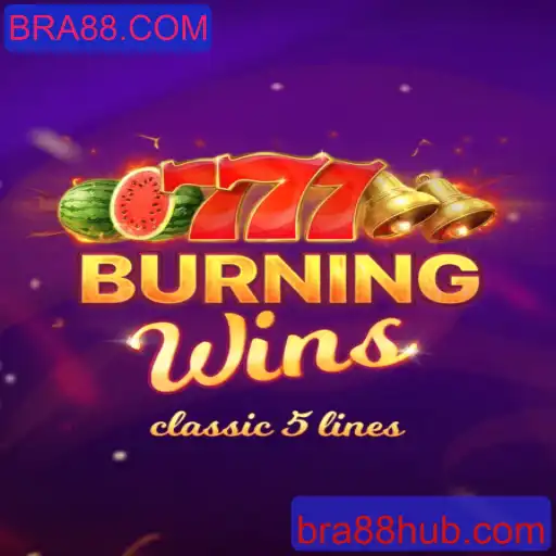 Descubra a Emoção do Jogo BurningWins no BRA88.COM